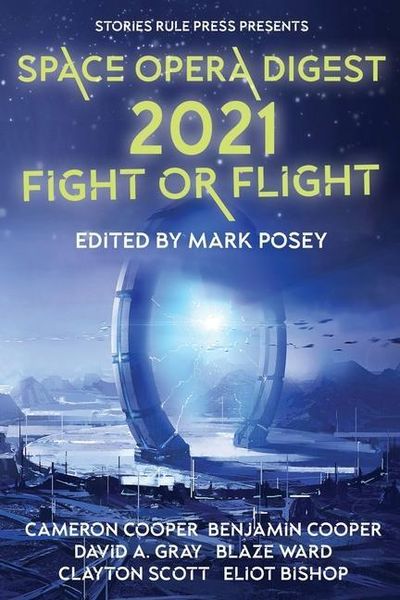 Produktbild: Space Opera Digest 2021: Fight or Flight