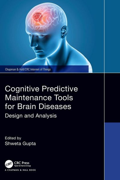 Produktbild: Cognitive Predictive Maintenance Tools for Brain Diseases