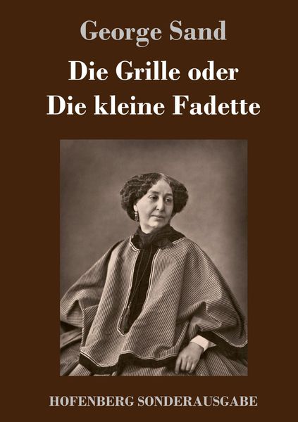 Produktbild: Die Grille oder Die kleine Fadette