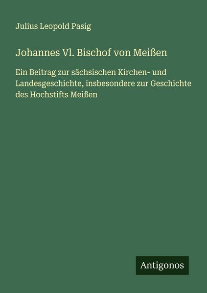 Produktbild: Johannes Vl. Bischof von Mei&szlig;en