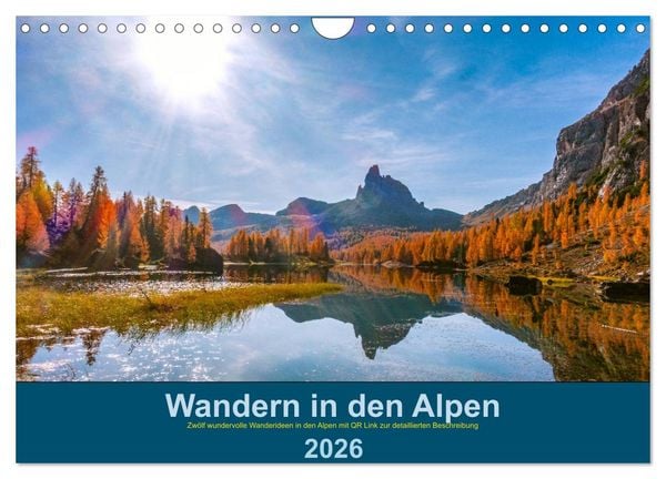 Wandern in den Alpen (Wandkalender 2026 DIN A4 quer), CALVENDO Monatskalender