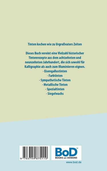 Produktbild: Das Tintenbuch - Rezeptbuch f&uuml;r angehende Tintenk&ouml;che