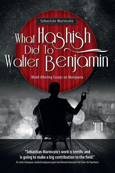 Produktbild: What Hashish Did To Walter Benjamin