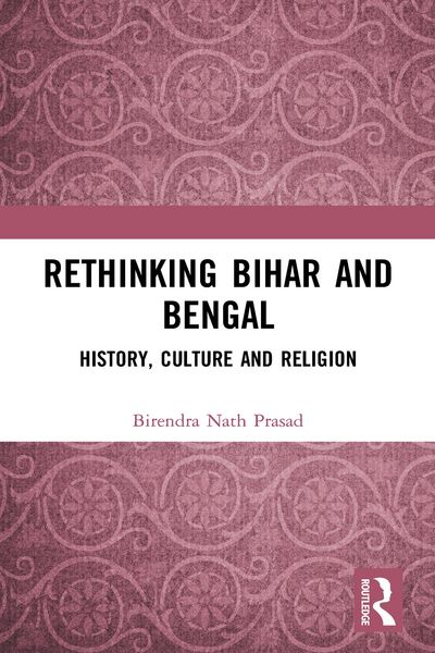 Produktbild: Rethinking Bihar and Bengal