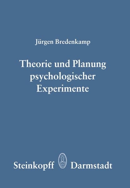 Produktbild: Theorie und Planung Psychologischer Experimente