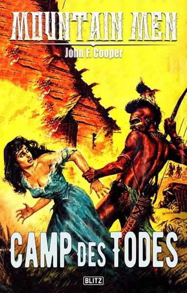 Produktbild: Mountain Men 06: Camp des Todes