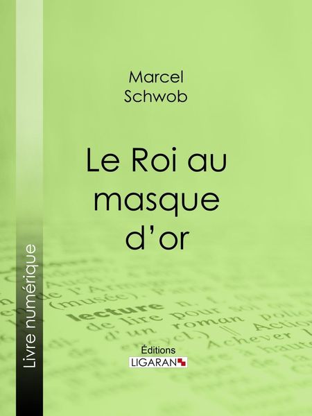 Produktbild: Le Roi au masque d'or