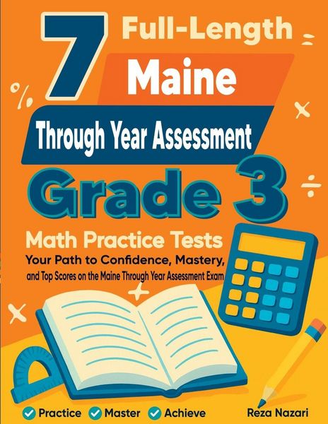 Produktbild: 7 Full-Length Maine Through Year Assessment Grade 3 Math Practice Tests