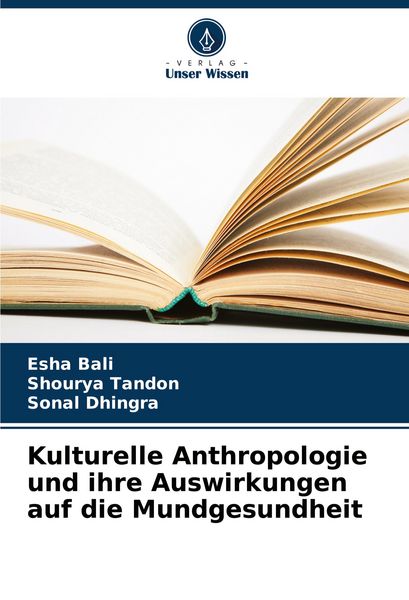Produktbild: Kulturelle Anthropologie und ihre Auswirkungen auf die Mundgesundheit