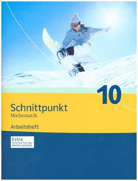 Schnittpunkt - Ausgabe für Nordrhein-Westfalen - Neubearbeitung. Mathematik für Realschulen. Arbeitsheft plus Lösungshef