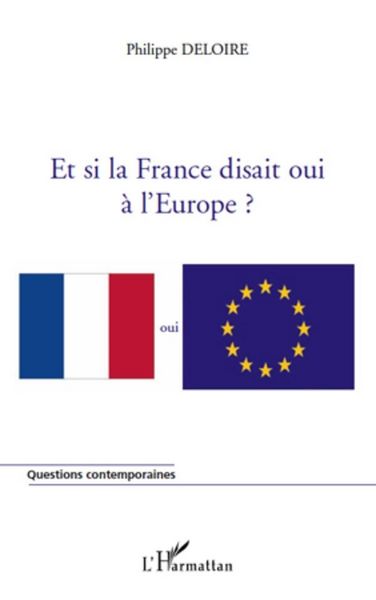 Produktbild: Et si la France disait oui a l'Europe?