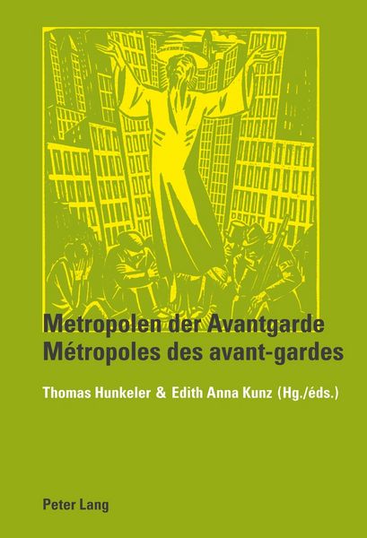 Produktbild: Metropolen der Avantgarde- M&eacute;tropoles des avant-gardes