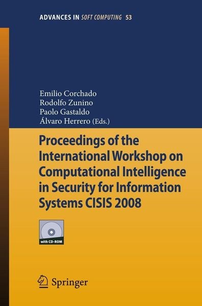 Produktbild: Proceedings of the International Workshop on Computational Intelligence in Security for Information Systems CISIS 2008
