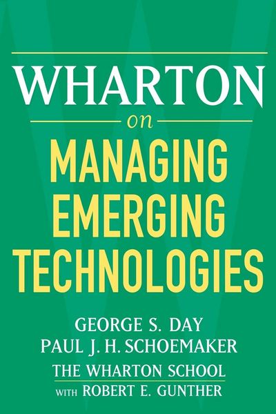 Produktbild: Wharton on Managing Emerging Technologies