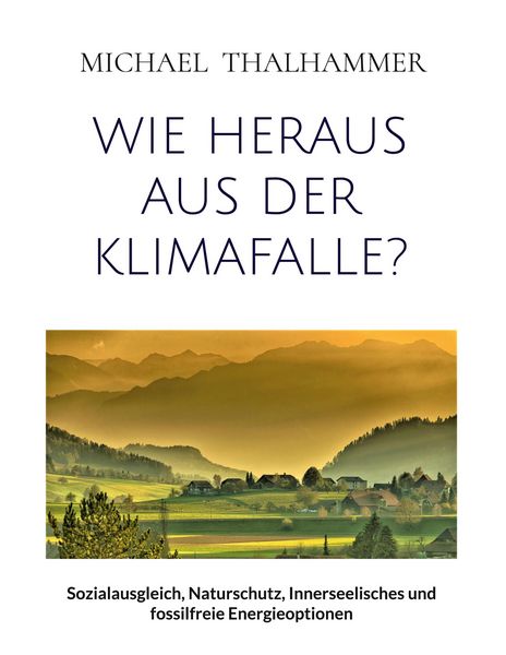 Produktbild: Wie heraus aus der Klimafalle?