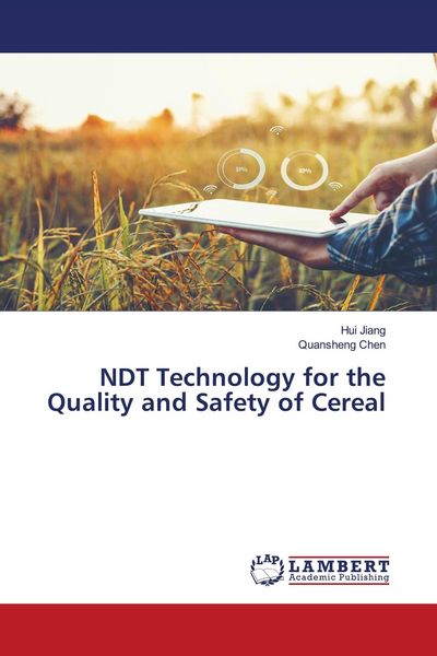 Produktbild: NDT Technology for the Quality and Safety of Cereal
