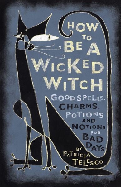 Produktbild: How To Be A Wicked Witch