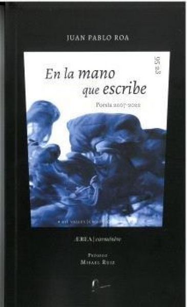 Produktbild: En la mano que escribe (Poes&Atilde;&shy;a 2007 &acirc; 2022)