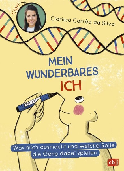 Produktbild: Mein wunderbares Ich - Was mich ausmacht und welche Rolle die Gene dabei spielen