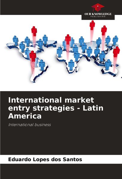 Produktbild: International market entry strategies - Latin America