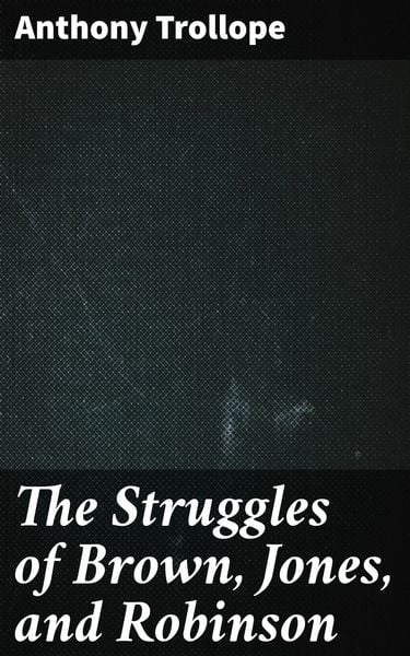 Produktbild: The Struggles of Brown, Jones, and Robinson