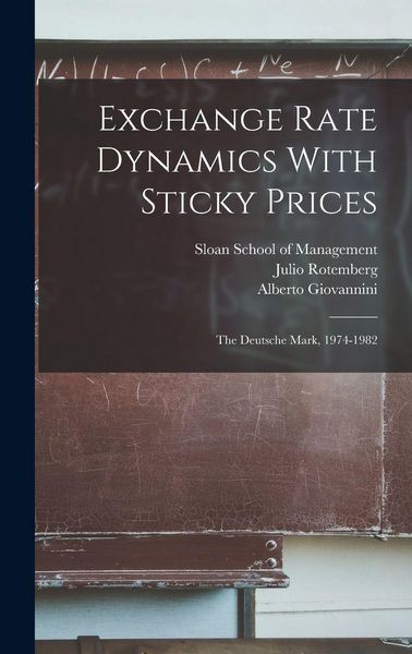 Produktbild: Exchange Rate Dynamics With Sticky Prices: The Deutsche Mark, 1974-1982