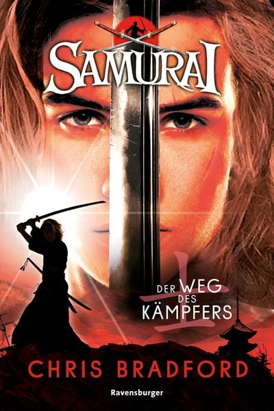 Samurai, Band 1 - Der Weg des Kämpfers, Taschenbuch von Chris Bradford, Ravensburger Verlag GmbH