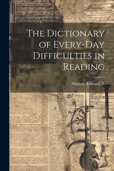 Produktbild: The Dictionary of Every-day Difficulties in Reading