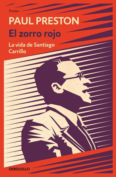 Produktbild: El zorro rojo : la vida de Santiago Carrillo