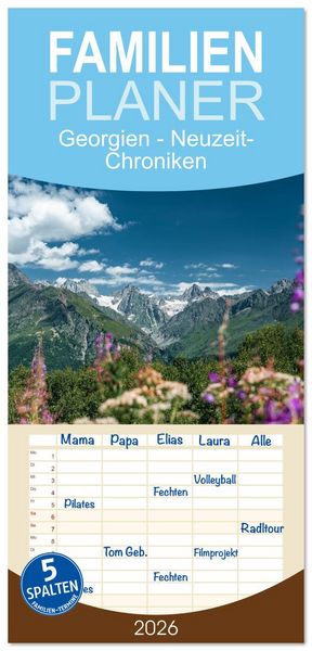 Produktbild: Familienplaner 2026 - Georgien - Neuzeit-Chroniken mit 5 Spalten (Wandkalender, 21 x 45 cm) CALVENDO