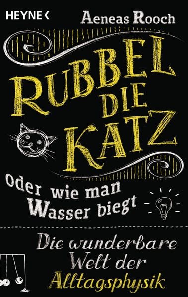 Produktbild: Rubbel die Katz oder wie man Wasser biegt