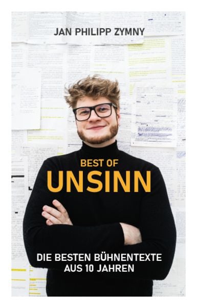 Best of Unsinn, Paperback von Jan Philipp Zymny, Lektora, 978-3-95461-153-9