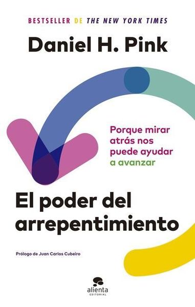 Produktbild: El Poder del Arrepentimiento: Porque Mirar Atrás Nos Puede Ayudar a Avanzar