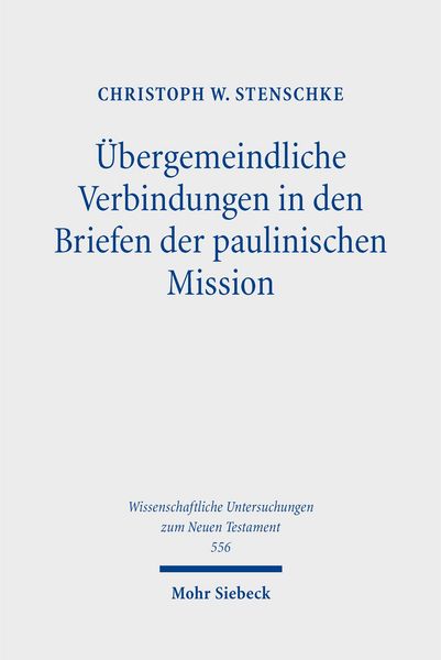 Produktbild: &Uuml;bergemeindliche Verbindungen in den Briefen der paulinischen Mission