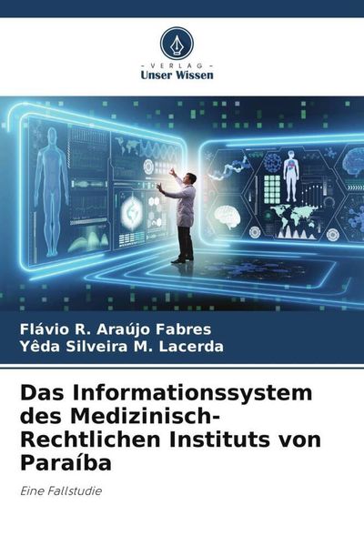 Produktbild: Das Informationssystem des Medizinisch-Rechtlichen Instituts von Para&iacute;ba