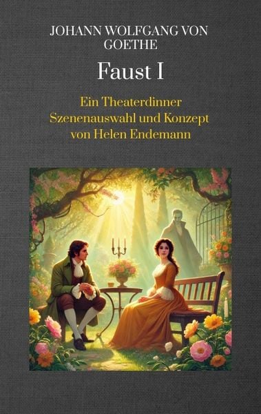 Johann Wolfgang von Goethe Faust I, Taschenbuch von Helen Endemann, Tredition, 9783384623126