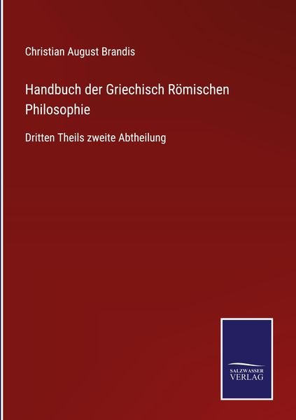 Produktbild: Handbuch der Griechisch R&ouml;mischen Philosophie