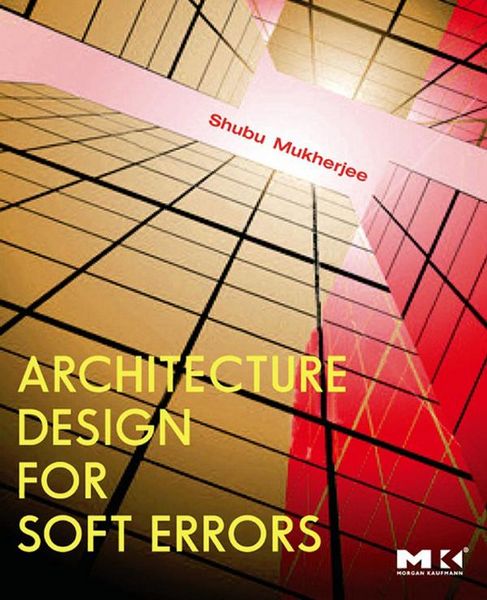 Produktbild: Architecture Design for Soft Errors