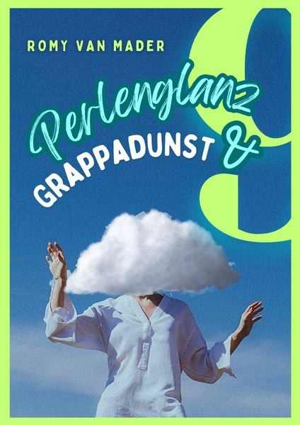 Produktbild: Perlenglanz & Grappadunst