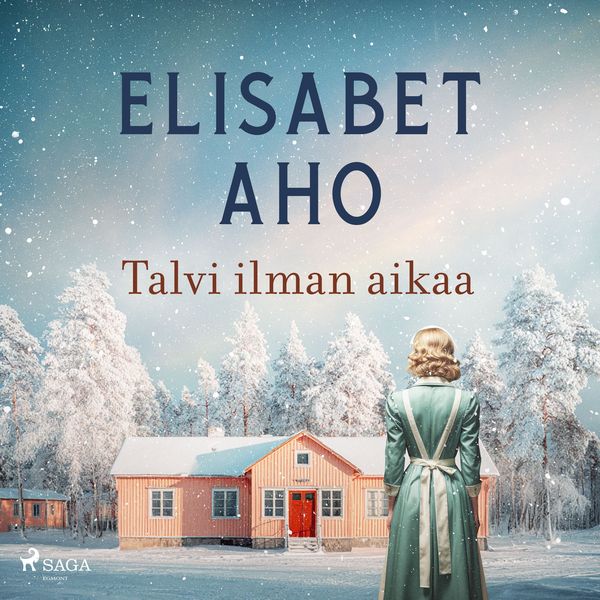 Talvi ilman aikaa - Elisabet Aho, Audio, 9788728025222