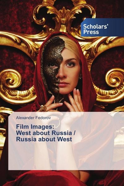 Produktbild: Film Images: West about Russia / Russia about West