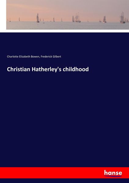 Produktbild: Christian Hatherley's childhood