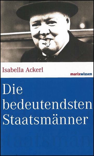 Produktbild: Die bedeutendsten Staatsm&auml;nner