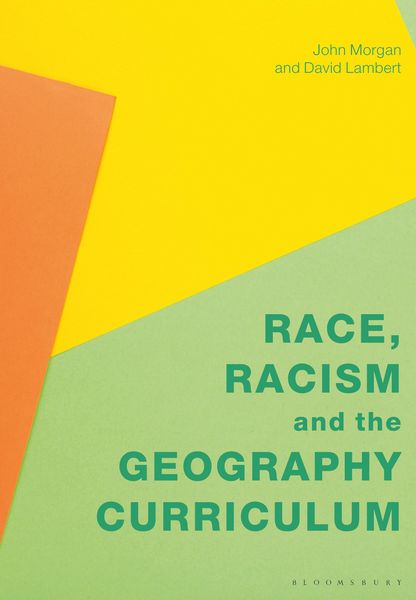 Produktbild: Race, Racism and the Geography Curriculum