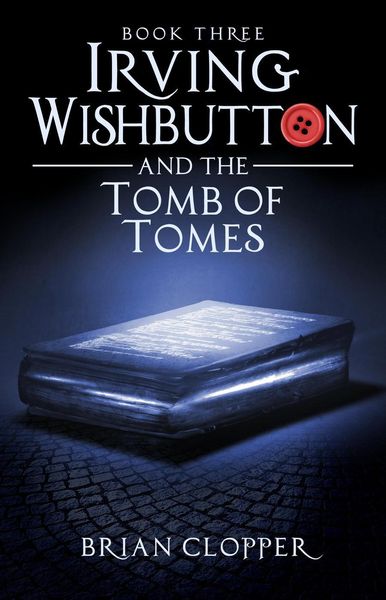 Produktbild: Irving Wishbutton and the Tomb of Tomes