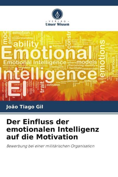 Produktbild: Der Einfluss der emotionalen Intelligenz auf die Motivation