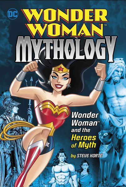 Produktbild: Wonder Woman and the Heroes of Myth