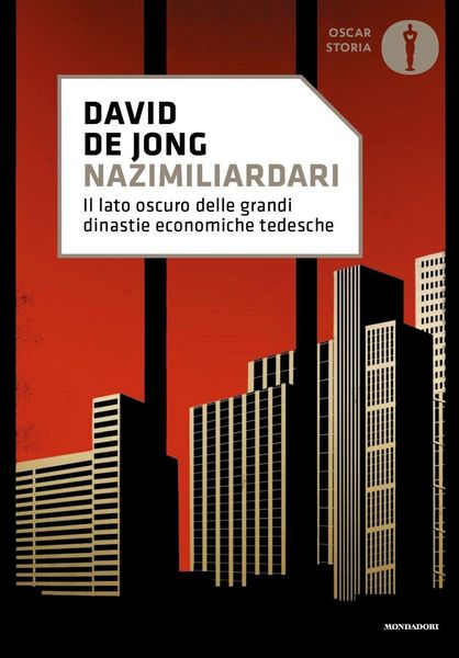 Produktbild: Nazimiliardari. Il lato oscuro delle grandi dinastie economiche tedesche