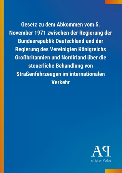 Produktbild: Gesetz zu dem Abkommen vom 5. November 1971 zwischen der Reg