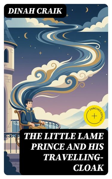 Produktbild: The Little Lame Prince and His Travelling-Cloak